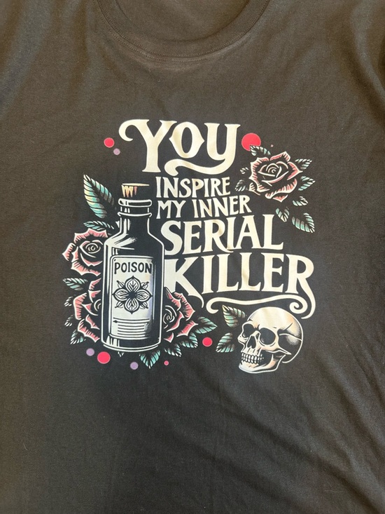 Tops - Black Short-Sleeve Graphic Tee with 'You Inspire My Inner Serial Killer' Design